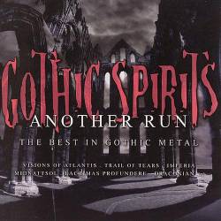 Compilations : Gothic Spirits Another Run
